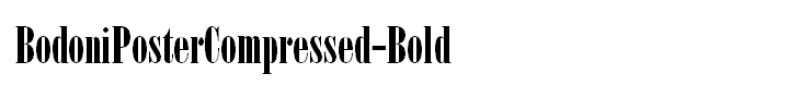 BodoniPosterCompressed-Bold