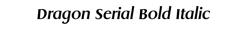 Dragon Serial Bold Italic