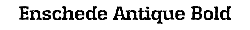 Enschede Antique Bold