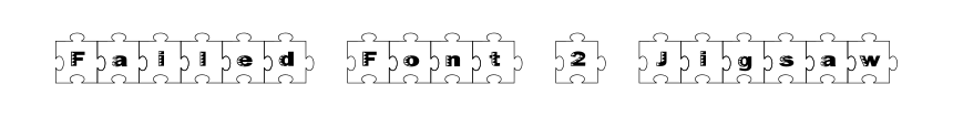Failed Font 2 Jigsaw