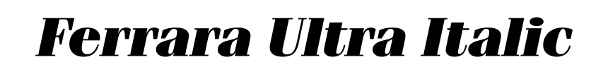 Ferrara Ultra Italic