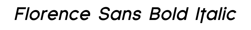 Florence Sans Bold Italic