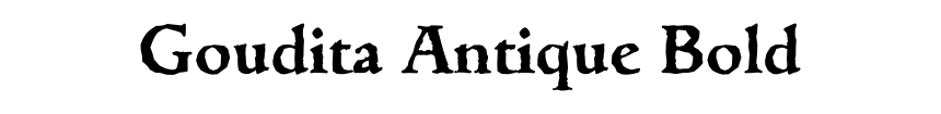 Goudita Antique Bold
