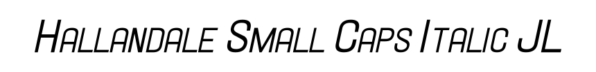 Hallandale Small Caps Italic JL