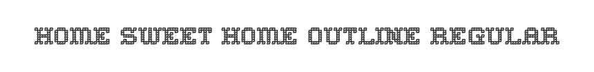 Home Sweet Home Outline Regular