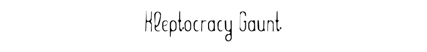 Kleptocracy Gaunt