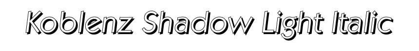 Koblenz Shadow Light Italic