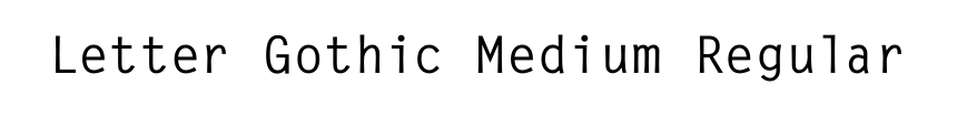 Letter Gothic Medium Regular