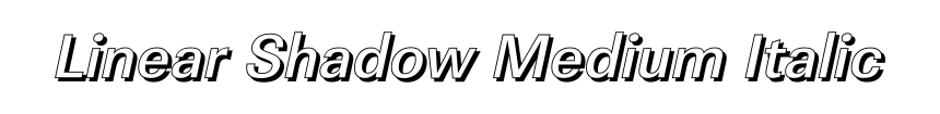 Linear Shadow Medium Italic