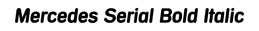 Mercedes Serial Bold Italic
