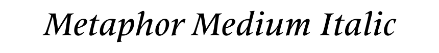 Metaphor Medium Italic