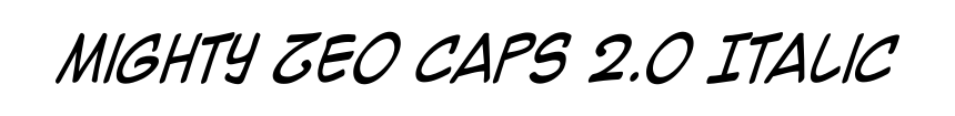 Mighty Zeo Caps 2.0 Italic