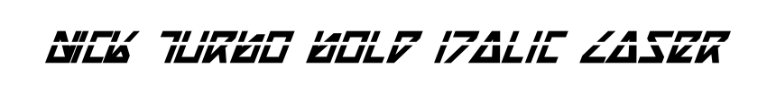 Nick Turbo Bold Italic Laser