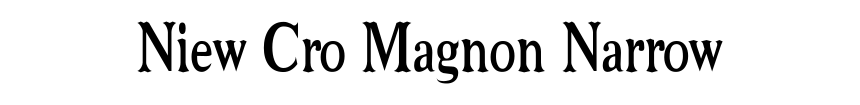 Niew Cro Magnon Narrow