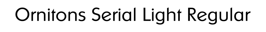 Ornitons Serial Light Regular