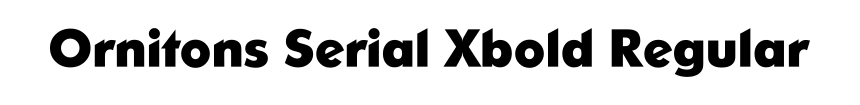 Ornitons Serial Xbold Regular