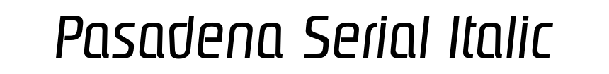 Pasadena Serial Italic
