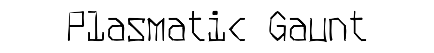Plasmatic Gaunt