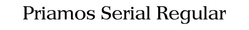 Priamos Serial Regular