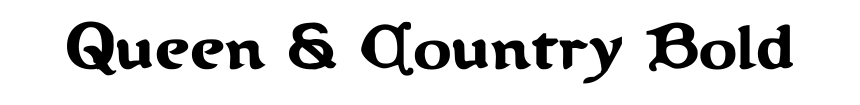 Queen & Country Bold