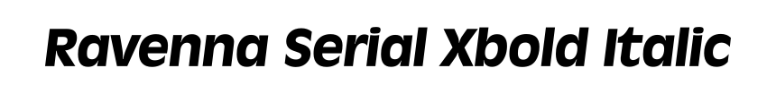 Ravenna Serial Xbold Italic