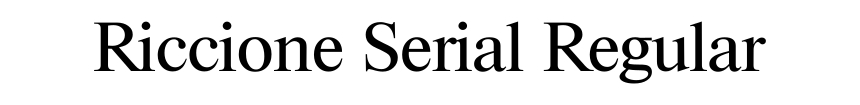 Riccione Serial Regular