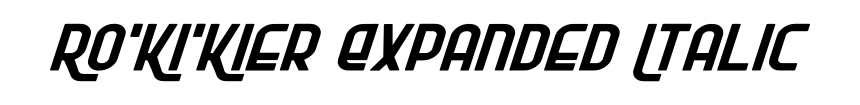Ro'Ki'Kier Expanded Italic