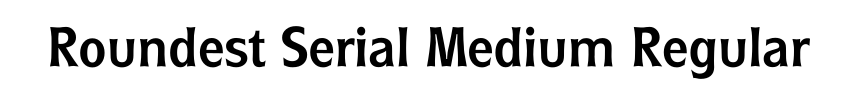 Roundest Serial Medium Regular