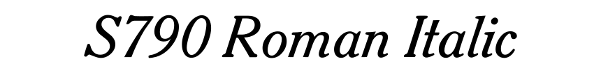 S790 Roman Italic