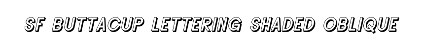 SF Buttacup Lettering Shaded Oblique