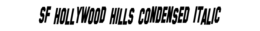 SF Hollywood Hills Condensed Italic