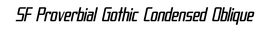 SF Proverbial Gothic Condensed Oblique