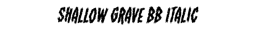Shallow Grave BB Italic