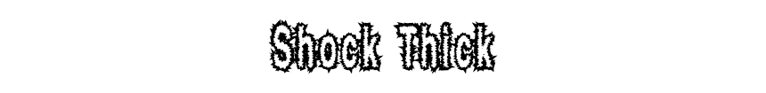 Shock Thick