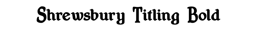 Shrewsbury Titling Bold