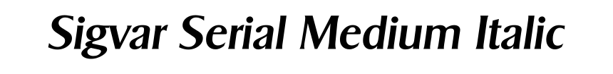 Sigvar Serial Medium Italic