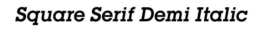 Square Serif Demi Italic