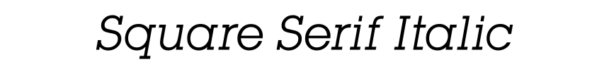 Square Serif Italic