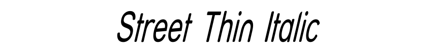 Street Thin Italic