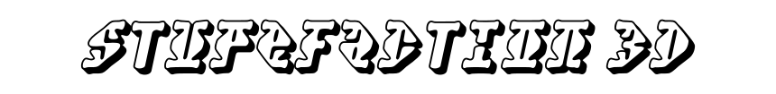 Stupefaction 3D