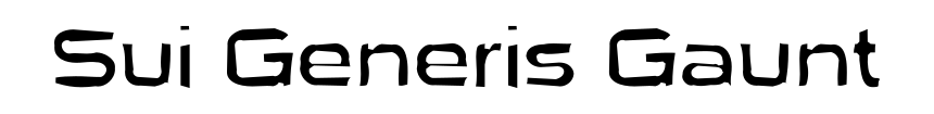 Sui Generis Gaunt