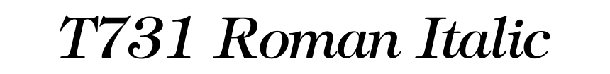 T731 Roman Italic