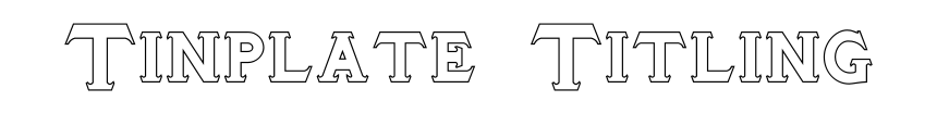 Tinplate Titling