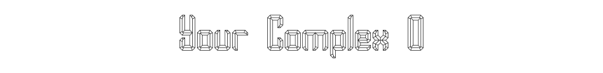 Your Complex O
