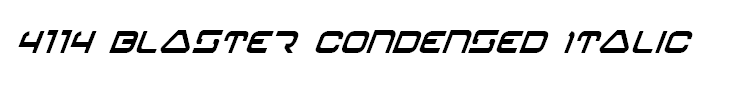 4114 Blaster Condensed Italic