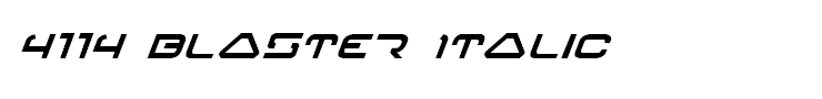4114 Blaster Italic