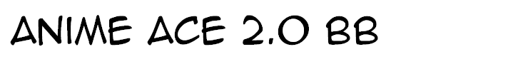 Anime Ace 2.0 BB