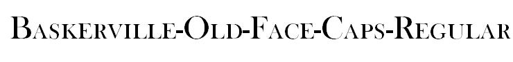 Baskerville-Old-Face-Caps-Regular