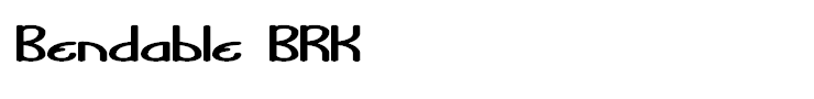 Bendable BRK