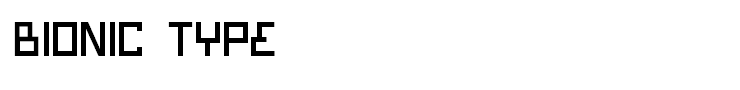 Bionic Type